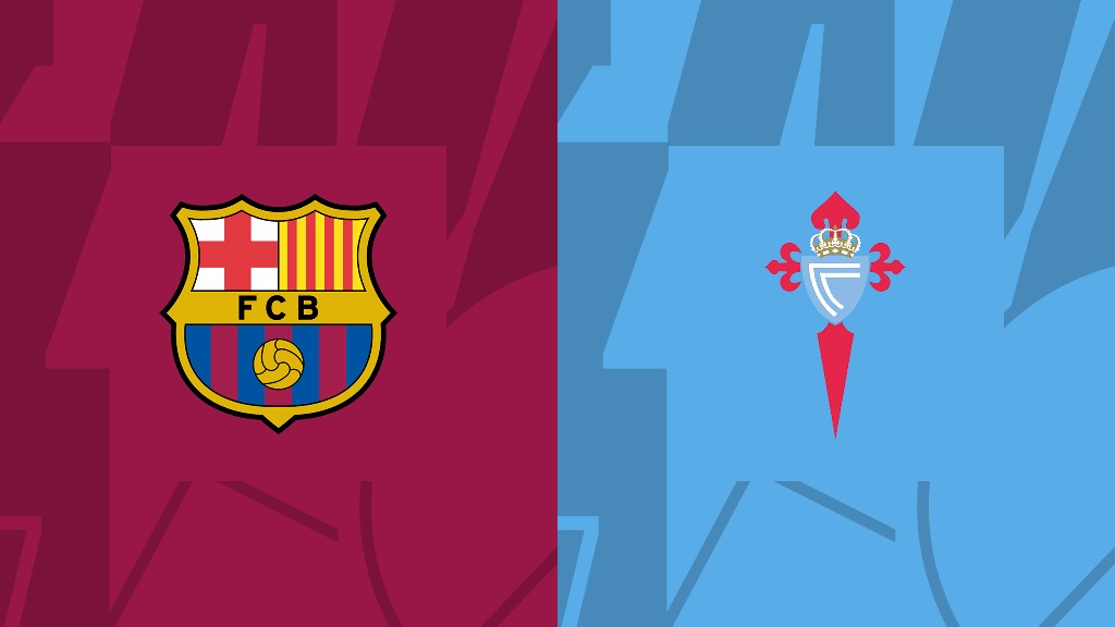 Dự đoán, soi kèo Barca vs Celta Vigo 02h00 ngày 10/10 - La Liga