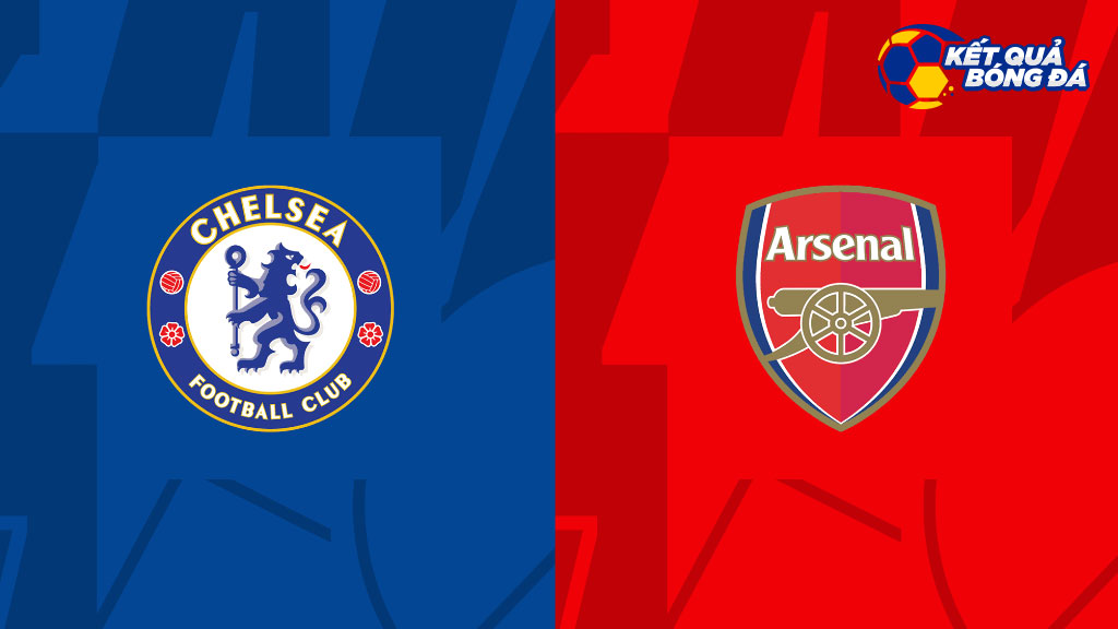 Dự đoán, soi kèo Chelsea vs Arsenal 19h00 ngày 06/11 - Ngoại hạng Anh