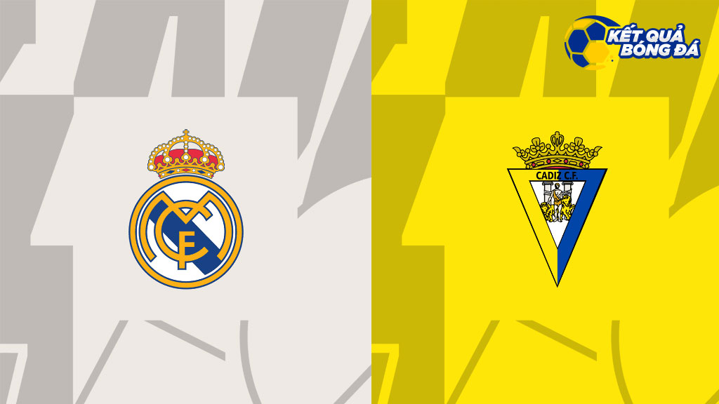 Dự đoán, soi kèo Real Madrid vs Cadiz 03h30 ngày 11/11 - La Liga