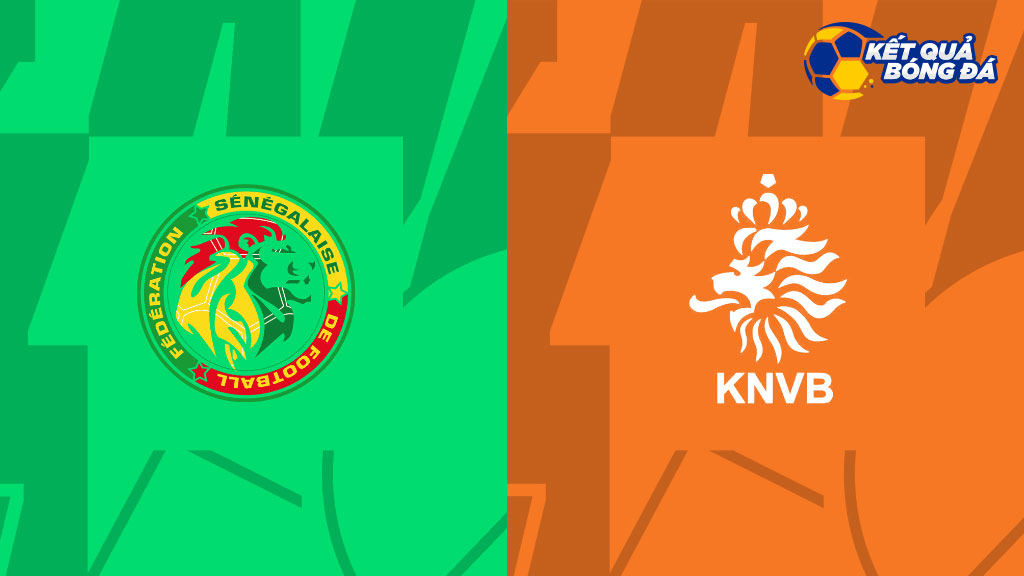 Nhận định, soi kèo Senegal vs Hà Lan, 23h00 ngày 21/11/2022