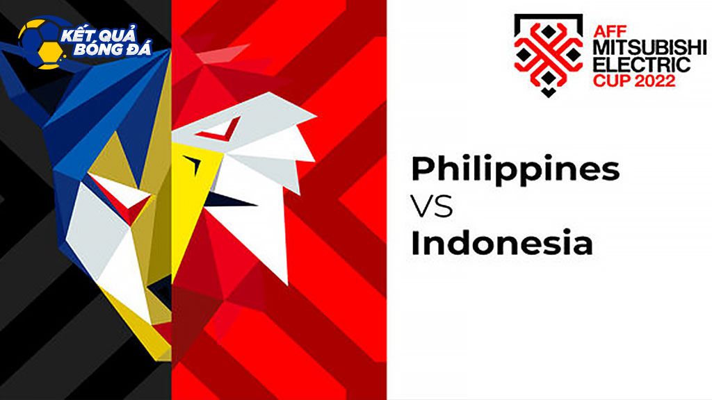 Nhận định, soi kèo Philippines vs Indonesia, 19h30 ngày 02/01/2023